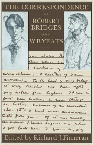Correspondence of Robert Bridges and W. B. Yeats