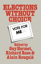 Elections Without Choice