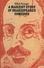 Marxist Study of Shakespeare's Comedies