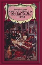Popular Appeal in English Drama to 1850