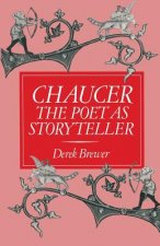 Chaucer: The Poet as Storyteller