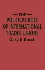 Political Role of International Trades Unions