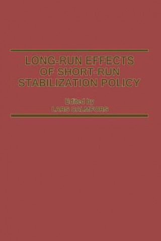 Long-Run Effects of Short-Run Stabilization Policy