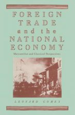 Foreign Trade and the National Economy