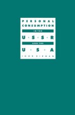 Personal Consumption in the USSR and the USA