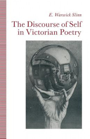 Discourse of Self in Victorian Poetry