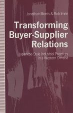 Transforming Buyer-Supplier Relations