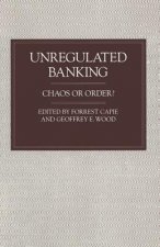 Unregulated Banking