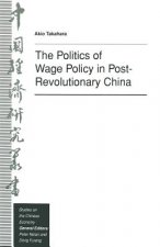 Politics of Wage Policy in Post-Revolutionary China