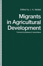 Migrants in Agricultural Development