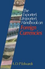 Exporter's & Importer's Handbook on Foreign Currencies