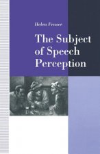Subject of Speech Perception