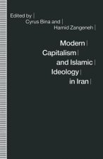 Modern Capitalism and Islamic Ideology in Iran