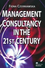 Management Consultancy in the 21st Century