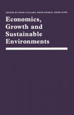Economics, Growth and Sustainable Environments