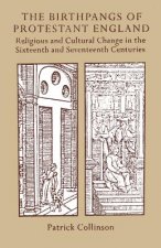 Birthpangs of Protestant England