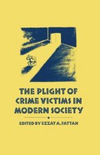 Plight of Crime Victims in Modern Society