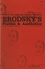Brodsky's Poetics and Aesthetics