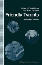 Friendly Tyrants