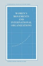Women's Movements and International Organizations