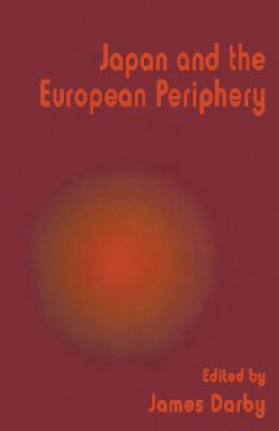 Japan and the European Periphery