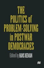 Politics of Problem-Solving in Postwar Democracies