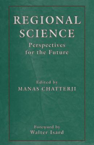 Regional Science: Perspectives for the Future