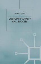 Customer Loyalty and Success