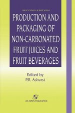Production and Packaging of Non-Carbonated Fruit Juices and Fruit Beverages