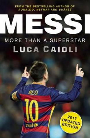 Messi - 2017 Updated Edition