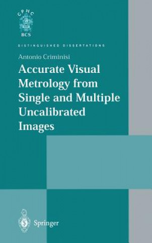 Accurate Visual Metrology from Single and Multiple Uncalibrated Images