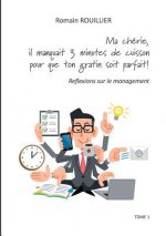 Ma cherie, il manquait trois minutes de cuisson pour que ton gratin soit parfait.
