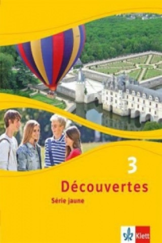 Découvertes. Série jaune (ab Klasse 6). Ausgabe ab 2012 - Schülerbuch, Passerelle. Bd.5