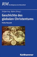 Geschichte des globalen Christentums. Tl.1