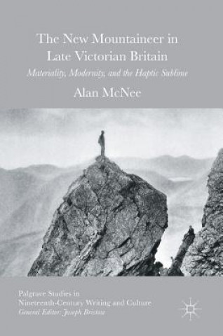 New Mountaineer in Late Victorian Britain