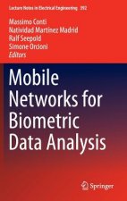 Mobile Networks for Biometric Data Analysis