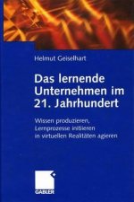 Das Lernende Unternehmen Im 21. Jahrhundert