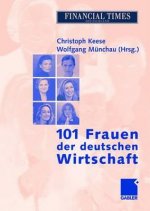 101 Frauen Der Deutschen Wirtschaft