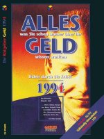 Alles Was Sie Schon Immer UEber Ihr Geld Wissen Wollten