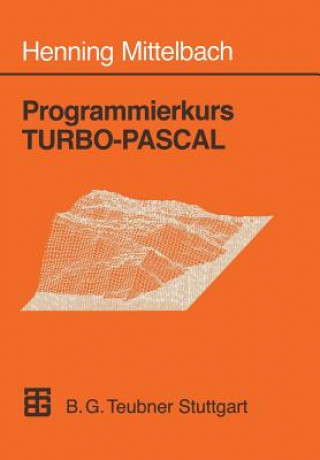 Programmierkurs TURBO-PASCAL