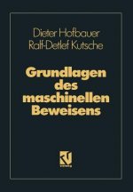 Grundlagen des maschinellen Beweisens