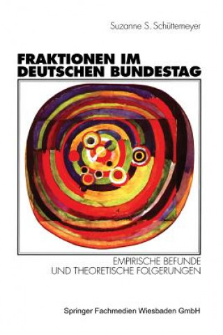 Fraktionen Im Deutschen Bundestag 1949 - 1997