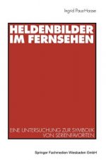 Heldenbilder im Fernsehen