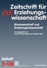 Biowissenschaft Und Erziehungswissenschaft
