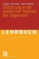 Einf hrung in Die Politischen Theorien Der Gegenwart