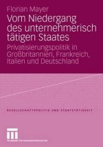 Vom Niedergang Des Unternehmerisch Tatigen Staates
