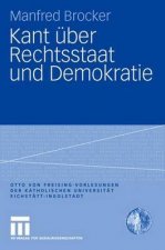 Kant uber Rechtsstaat und Demokratie
