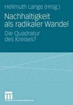 Nachhaltigkeit ALS Radikaler Wandel
