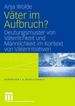 Vater Im Aufbruch?