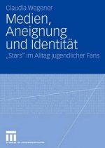 Medien, Aneignung Und Identitat